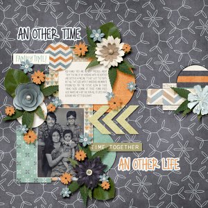 An Other Time An Other Life