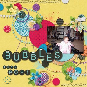 Bubbles...They Pop!