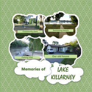 Memories of Lake Killarney