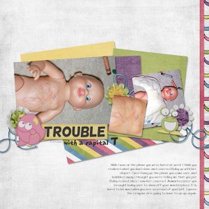Trouble