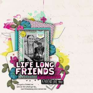 Life Long Friends