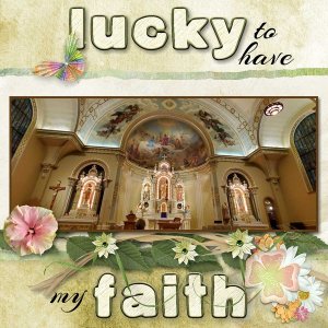 Lucky to have my faith