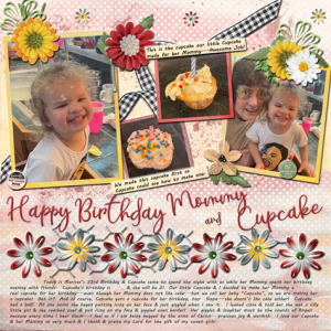 Happy Birthday Mommy + Cupcake!
