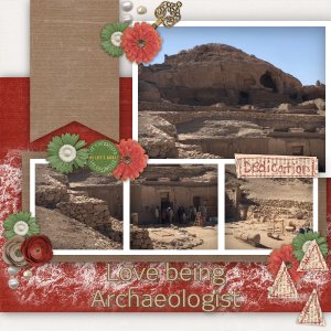 Love being archaeologist