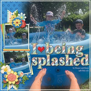 I Love Being Splashed