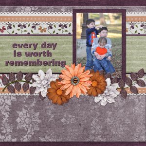 Every day is worth remembering