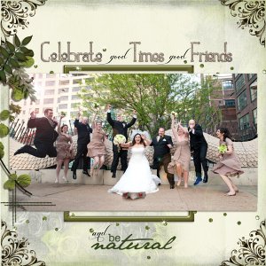 Celebrate good times good friends