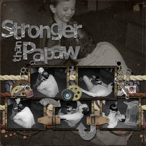 Stronger than Papaw