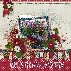 My Birthday Flowers