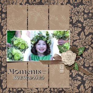 Moments . . .