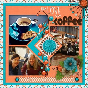 We Love Our Coffee