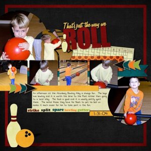 That's Just the Way we Roll - Bowling