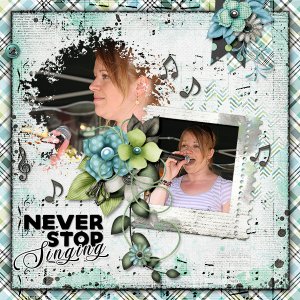 Never stop singing