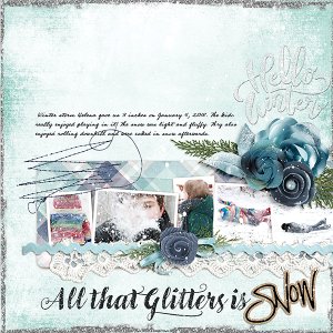 All that Glitters is Snow