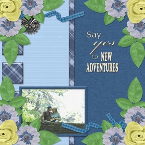Say yes to NEW ADVENTURES