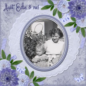 Aunt Edie and me