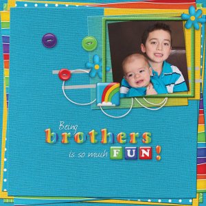 Being Brothers is so much FUN!