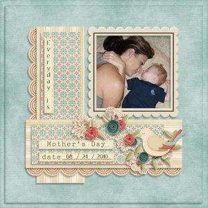Everyday is Mothers Day
