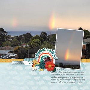 CHASING RAINBOWS