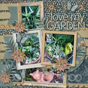 love my garden