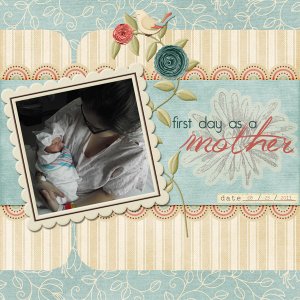 first day as a mother