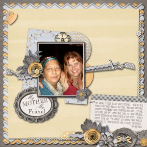 My Mother My Friend