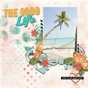the good life