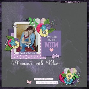 moments with mom