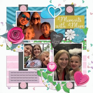 Moments with Mom