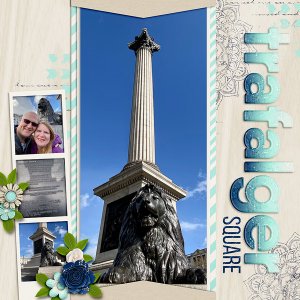 ~Trafalger Square~
