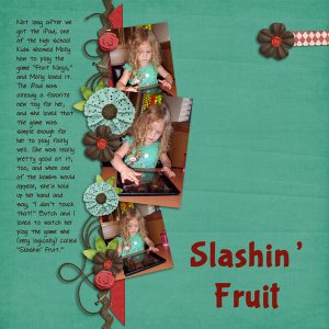 Slashin' Fruit
