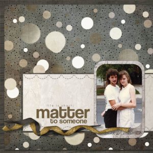 Matter to Someone