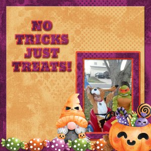 NO TRICKS JUST TREATS!