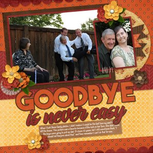 Goodbye is Never East