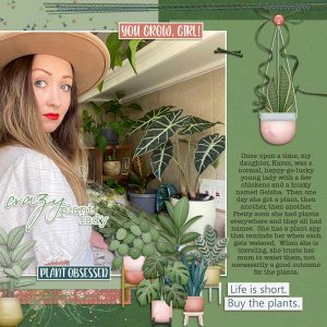 Crazy Plant Lady
