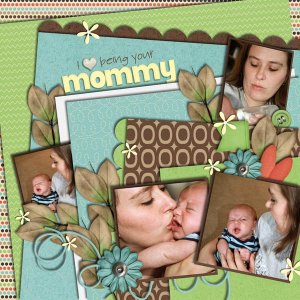 Being Your Mommy