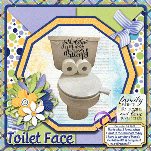 Toilet Face, Surprise Challenge Dec 2022