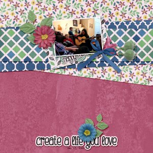 Create a Life You Love