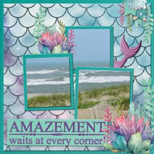 AMAZEMENT waits at every corner