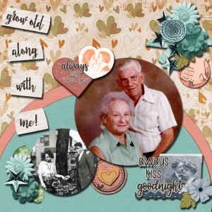 Grow old along with Me