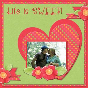 Life is SWEET