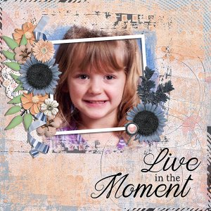 live in the moment