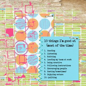 10 things I'm good at