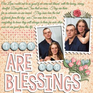 They are our Blessings
