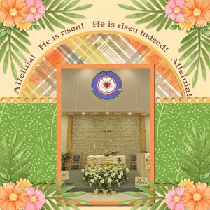 Alleluia! He is risen!