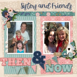 Sisters and Friends