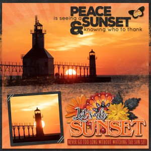 Peace is seeing a Sunset and knowing who to Thank