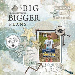 Have Big Dreams but Bigger Plans