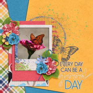 Everyday Can Be a Good Day