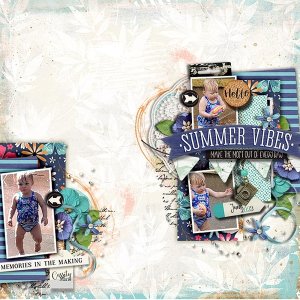 Summer Vibes, Making Those Memories